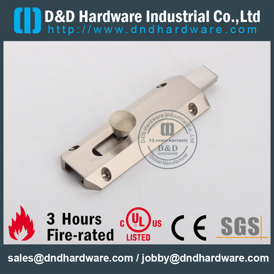 D&D Hardware-Wholesale Fire Rated Door Fitting Door Bolt DDDB017