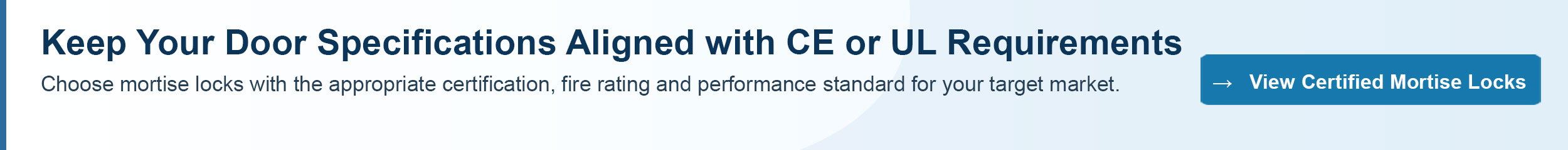 Keep Your Door Specifications Aligned with CE or UL Requirements