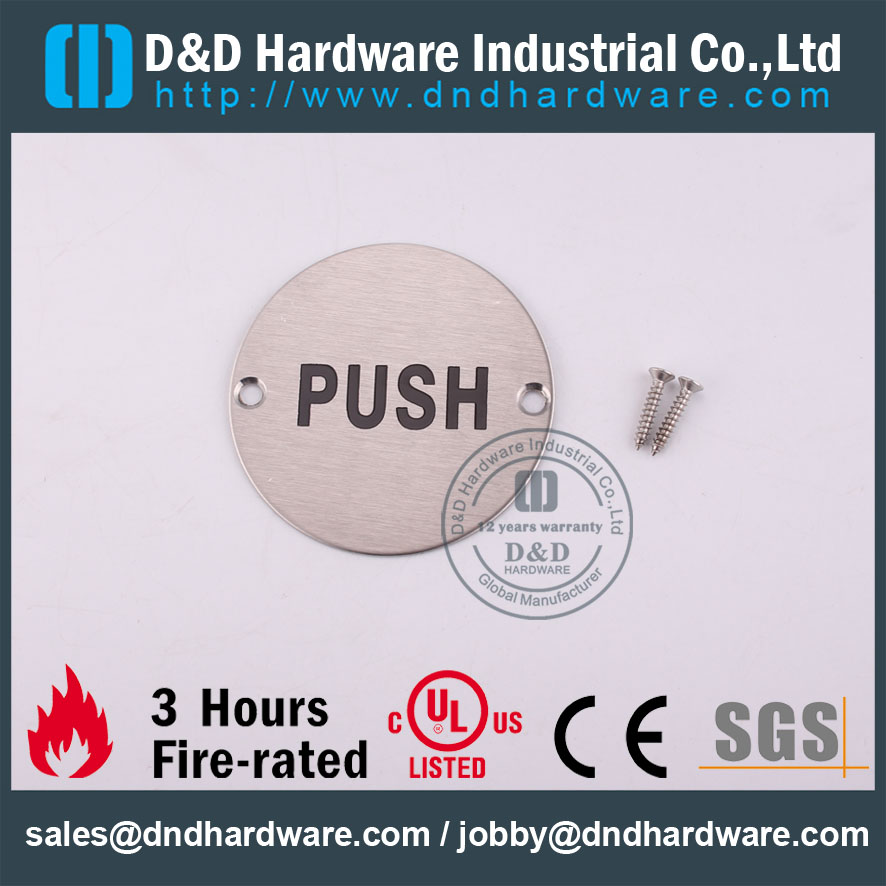 D&D Hardware-Stainless Steel 201 Round PUSH Sign Plate DDSP009-B