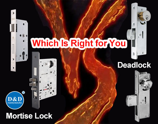 Mortise Lock vs Deadlock: Which Is Right for You