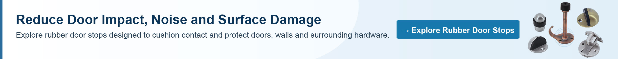 Reduce Door Impact, Noise and Surface Damage