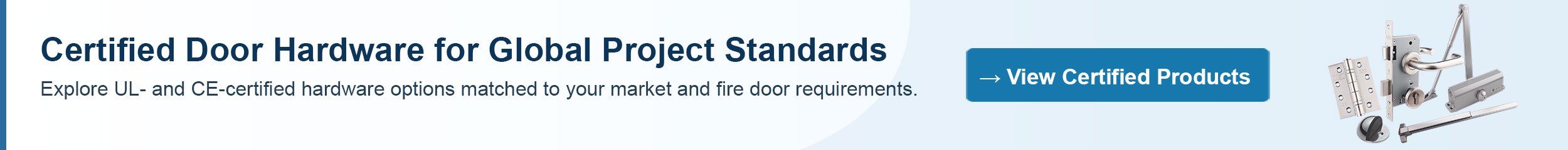 Certified Door Hardware for Global Project Standards