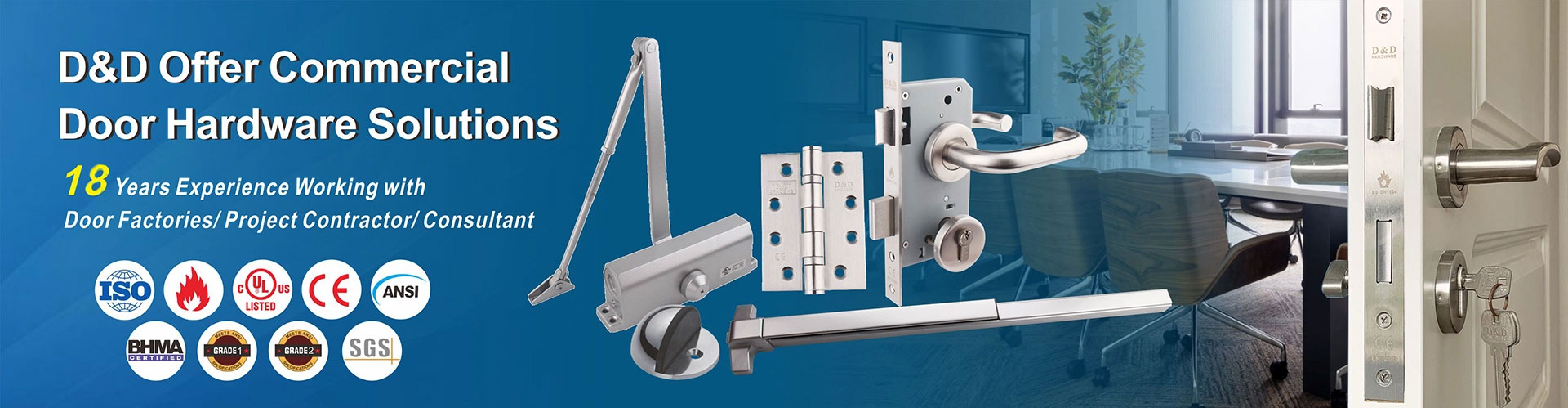D&D Offer Commercial Door Hardware Solutions