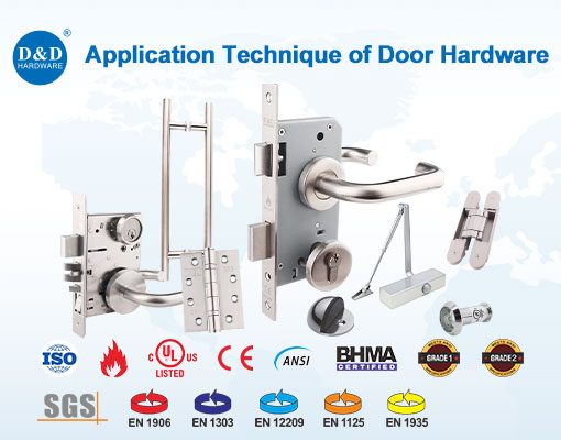 Application Technique of Door Hardware 