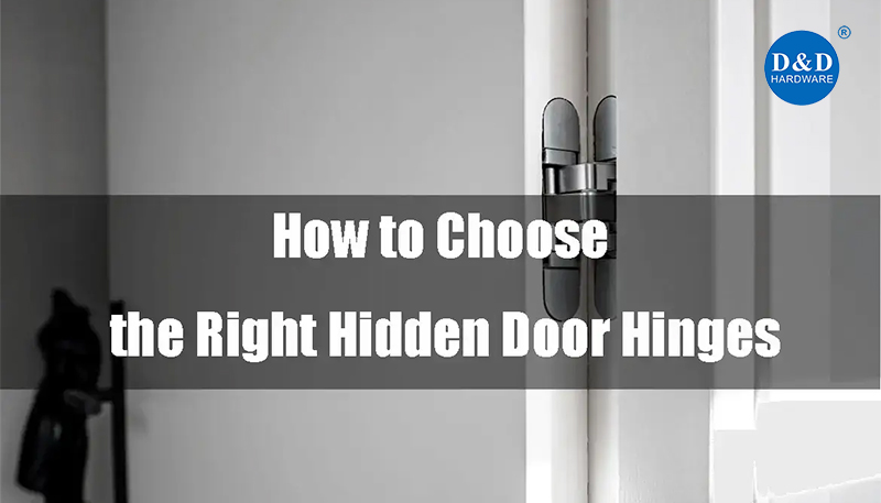 Key Factors To Consider When Choosing Hidden Hinges for Furniture
