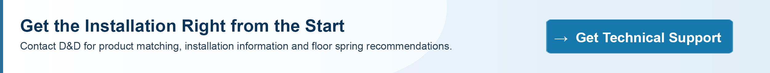 Get the Installation Right from the Start