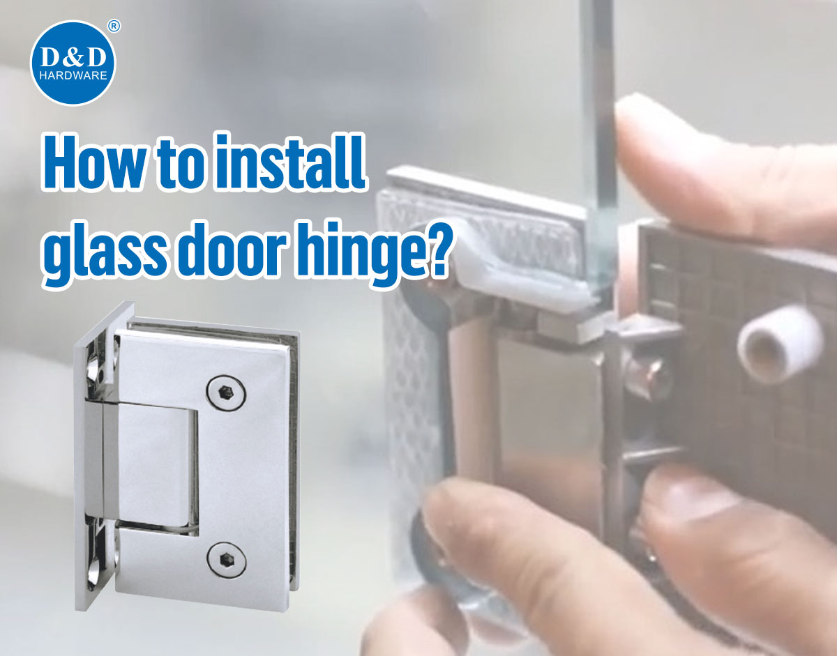 How to install glass door hinge?