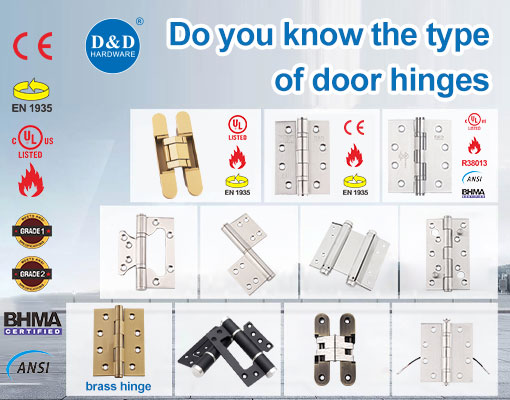 Do you know the type of door hinges?