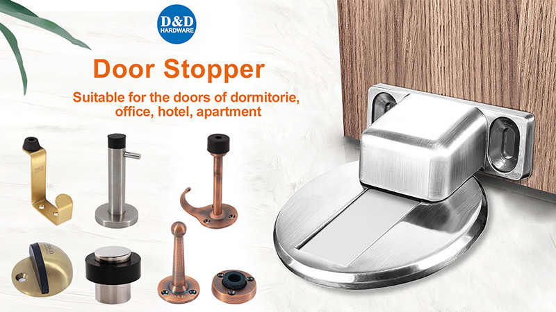 Door Stopper Supplier-D&D