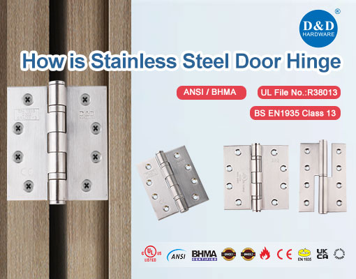 How is Stainless Steel Door Hinge