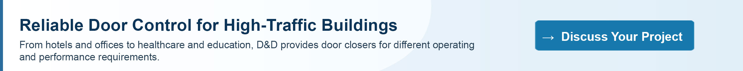 Reliable Door Control for High-Traffic Buildings