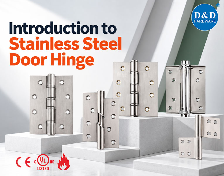 Introduction to Stainless Steel Door Hinge